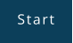 Start
